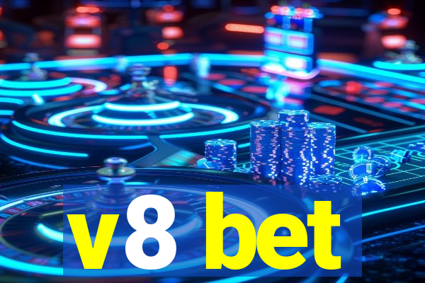 v8 bet